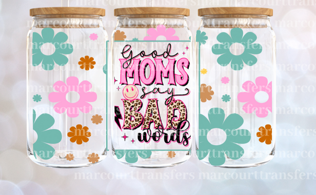 Good Moms Say Bad Words Cup