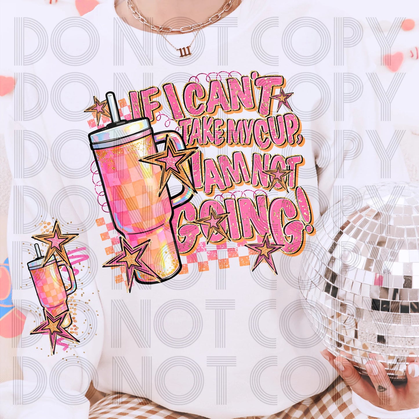 If I Can’t Bring My Cup, I Am Not Going