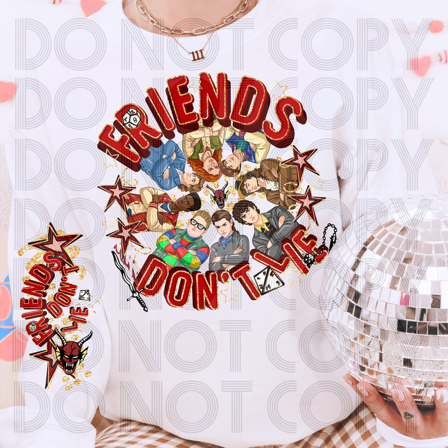 Friends Don't Lie