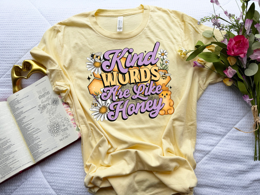 Kind Words Are Like Honey