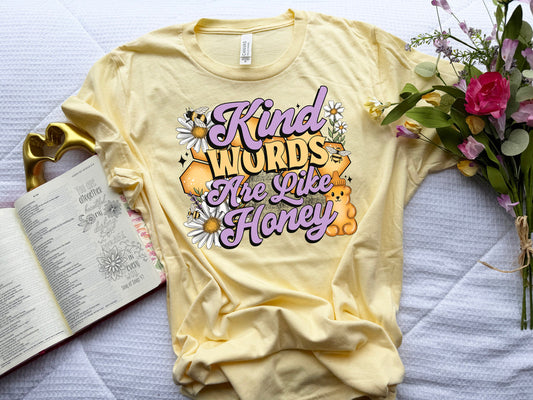 Kind Words Are Like Honey