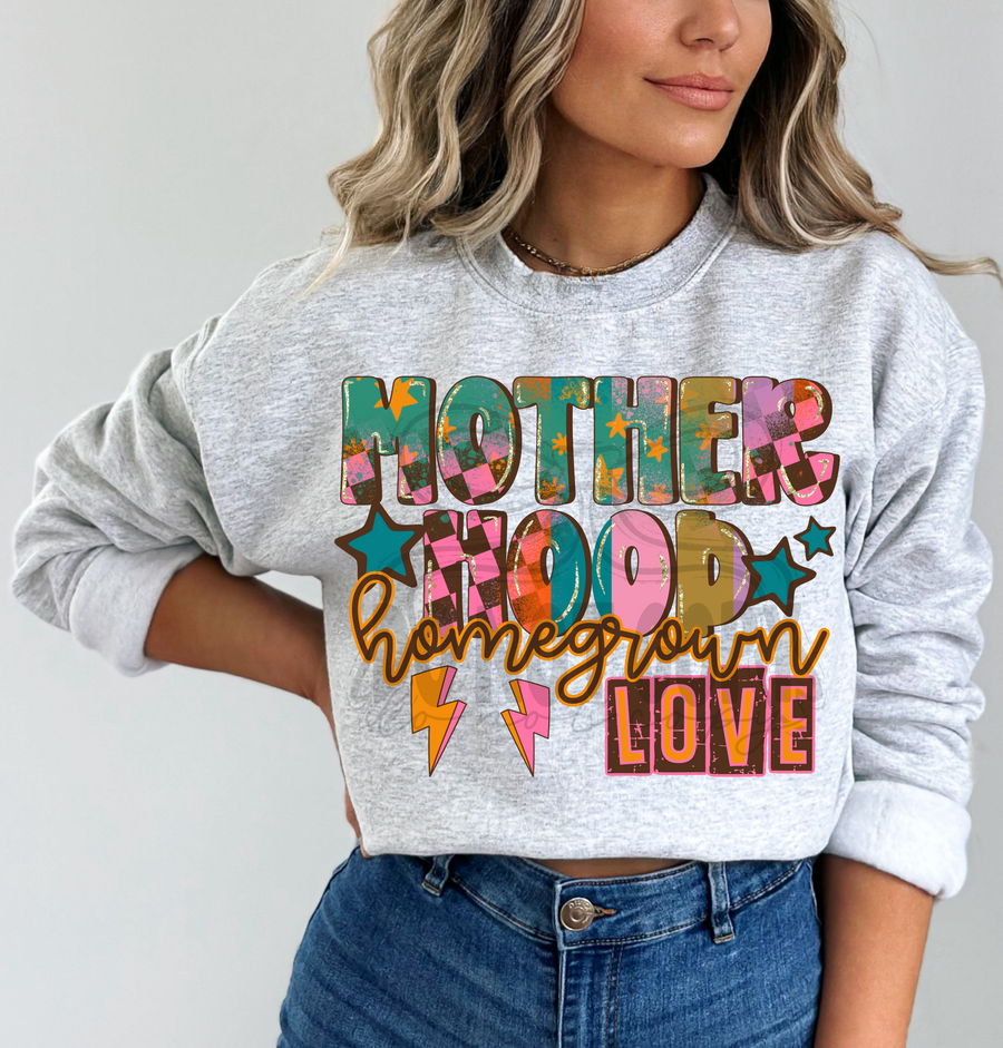 Motherhood Homegrown Love