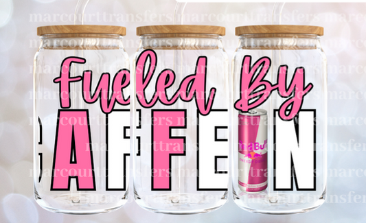 Fueled By Caffeine Cup
