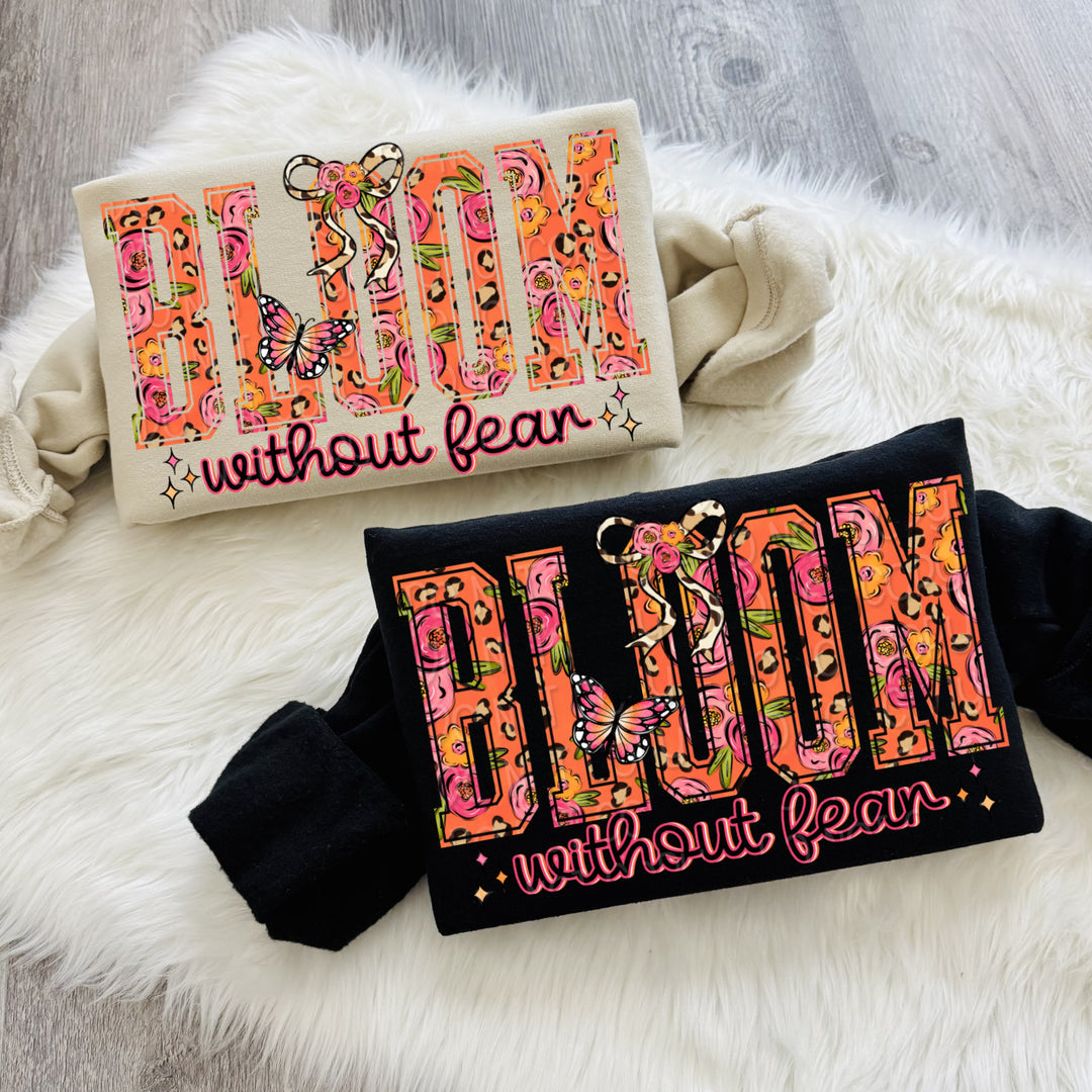 Bloom Without Fear