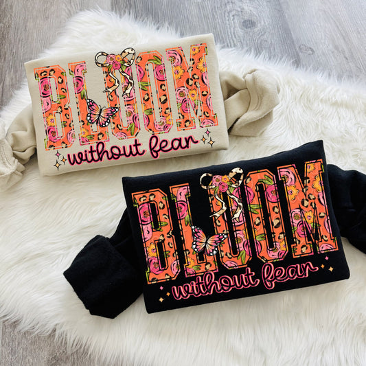 Bloom Without Fear