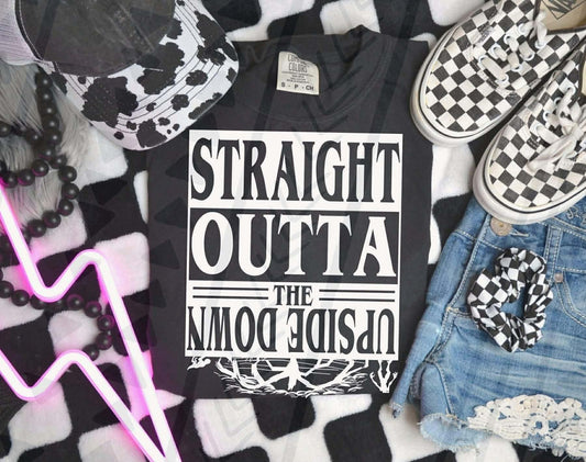 Straight Outta The Up Side Down