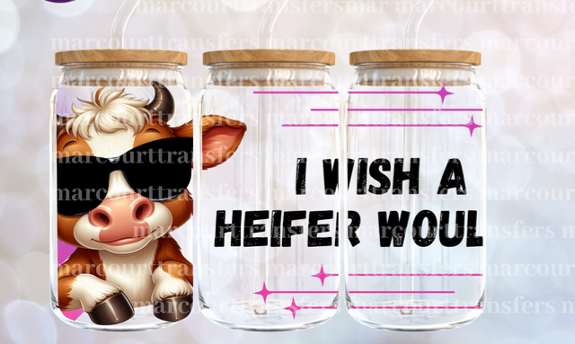 I Wish A Heifer Would Cup