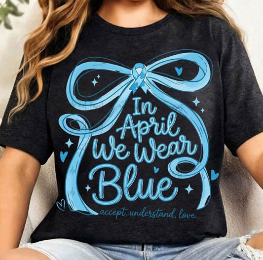 In April, We Wear Blue
