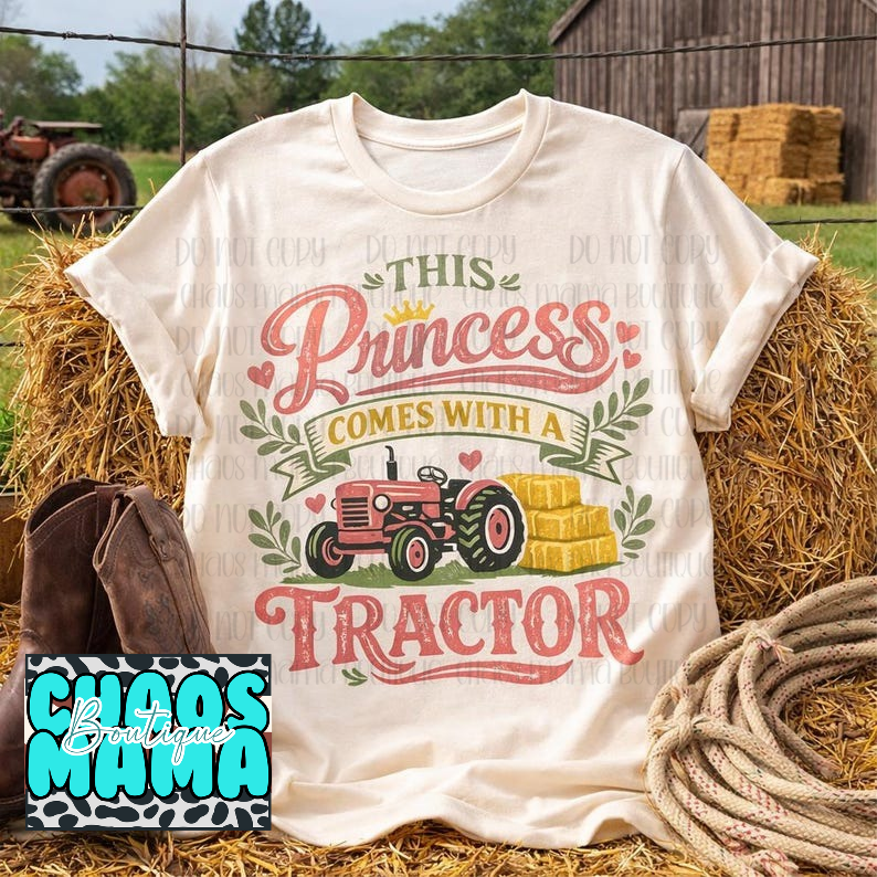 This Princess Comes With A Tractor
